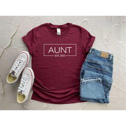 aunt est 2023 shirt, aunt est shirt,  aunt shirt, new aunt shirt, aunt gifts, gift for her, aunt est 2023 shirt, gift fo