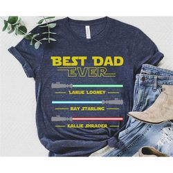 custom lightsabers star wars best dad ever shirt / father  star wars fan t-shirt / father's day gift / galaxy's edge / p