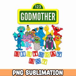 seasame birthday godmother png digital download