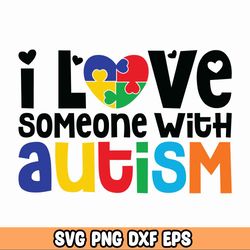 love someone svg, autism png files, autism awareness svg, autism puzzle svg, autism svg for cricut