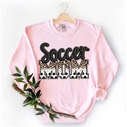 soccer mom t shirt for women,cute soccer mom t shirt for her,birthday shirt for soccer mom,soccer shirt,mothers day shir