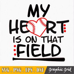 my heart is on that field svg file silhouette cutting cricut clipart download print template vinyl sticker shirt design