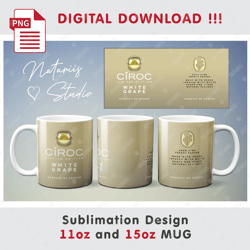 ciroc sublimation design - 11oz 15oz mug - digital mug wrap