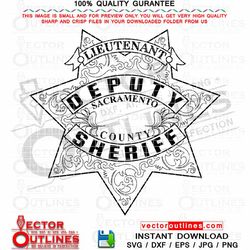 lieutenant, deputy sheriff sacramento county sheriff star svg badge template, cnc cutting, laser engraving, svg file