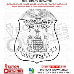 sergeant maryland police dept badge vector outline svg cnc cut, laser cut file, laser engraving, cricut svg, vinyl cut