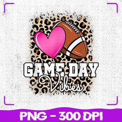 american football lover png, game day leopard cheetah png, football png, sublimation, png files, sublimation png, png