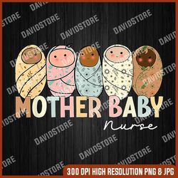 mother baby nurse appreciation postpartum nursing student png, mother baby nurse png, mother day png, png file , png