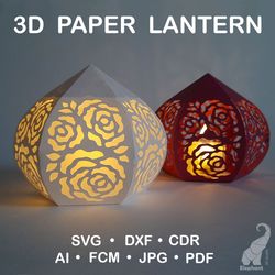 small 3d paper lantern with roses template – svg for cricut, dxf for silhouette, fcm for brother, pdf cut files