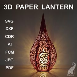 3d paper lantern with roses template – svg for cricut, dxf for silhouette, fcm for brother, pdf cut files