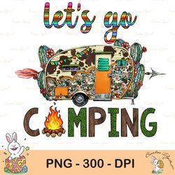 let's go camping png, camper gnome png, camp life sublimation png, camping sublimation, camping clipart, cowhide caravan