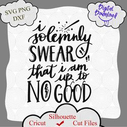 i solemnly swear that i am up to no good svg, halloween svg, witch svg, spooky svg, halloween witch svg, cricut