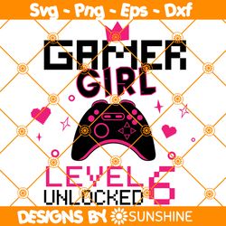 gamer girl level 6 unlocked svg, 6th birthday girl gamer svg, 6 years old gamer shirt, video game controller svg