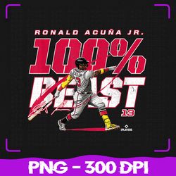 percent beast, ronald acuna jr atlanta, sublimation, png files, sublimation png, png, digital download