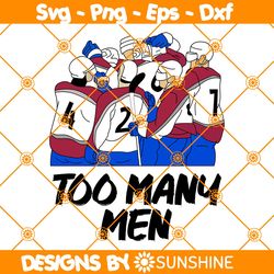 too many men svg, hockey player ice hockey svg, sports joke svg, funny hockey svg, nhl sport svg, file for cricut