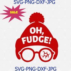 oh fudge svg, oh fudge svg, oh fudge svg file, you ll shoot your eye out svg, a christmas story svg cricut. png shirt