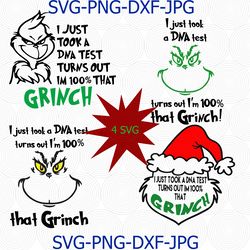 funny grinch xmas bundle, i just took a dna test turns out im 100 that grinch, grinch svg, christmas svg, funny xmas svg