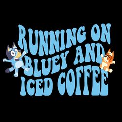 running on bluey and iced coffee svg cartoon svg files design, cartoon svg