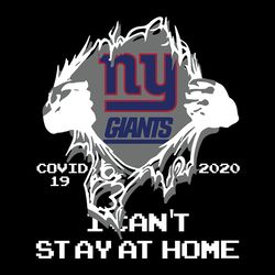 I Cant Stay At Home New York Giants,NFL Svg, Football Svg, Cricut File, Svg