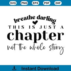 this is just a chapter not the whole story svg file for cricut