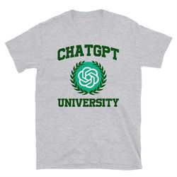 chat gpt university t-shirt