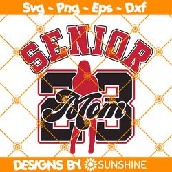 air senior 23 mom svg, air senior 23 mom sport svg, air senior 23 svg, mom love svg, file for cricut