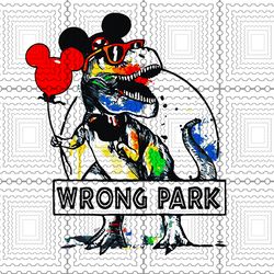 wrong park shirt png svg, funny t-rex dinosaur wrong park svg, wrong park cut file, png, dxf, vector for cricut