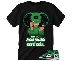 Lucky Green 1s Shirt, Jordan 1 Lucky Green, Shirt to match Jordan 1 Lucky Green,Lucky Green 1 Jordan Shirt, Mad Hustle S