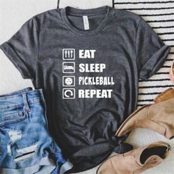 funny pickleball shirt, eat sleep pickle ball, pickleball player gift, racquetball tshirt, paddleball sport t-shirt, shi