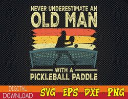 cool pickleball design for men grandpa pickleball player svg, eps, png, dxf, digital download