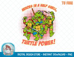 mademark x teenage mutant ninja turtles - heroes in a half shell, turtle power! t-shirt.png