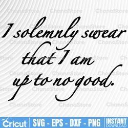 i solemnly swear that i am up to no good svg,harry potter theme,harry potter print,harry potter party,potter birthday