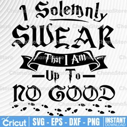 i solemnly swear that i am up to no good svg, harry potter theme, harry potter print, birthday, harry potter svg, png dx