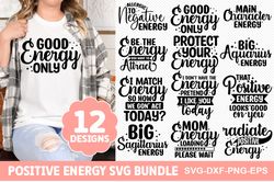 positive energy svg bundle