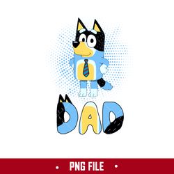 bandit dad png, bluey dad png, bluey png, bluey father's day png digital file