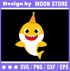 baby shark birthday svg, cricut cut files, shark family doo doo doo vector eps, silhouette dxf, design for tsvg , clothe