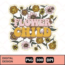 retro flower child vintage flowers png, retro sublimation, flower child, vintage design with flowers