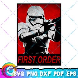 star wars the force awakens stormtrooper first order poster png, svg, sublimation design, star wars svg, digital downloa