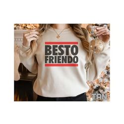 my besto friendo sweatshirt, hoodie gift for her, gift for him