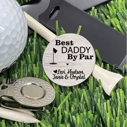 personalized best daddy by par golf ball marker - fathers day gift for golf lovers