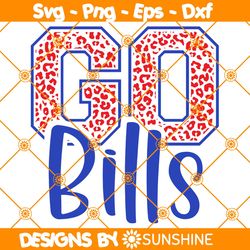 go bills svg, buffalo biils svg, bills svg, bills football svg,  football mom svg, file for cricut