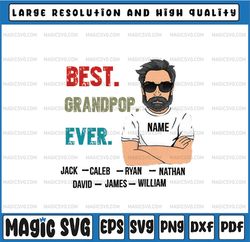 Personalized Name Best Grandpop Ever Png, Grandpop Png For Sublimation, , Fathers Day Png, Grandpop Print Download