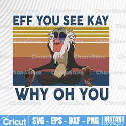retro rafiki eff you see kay why oh you png, yoga png, yoga lover - instant download - png printable