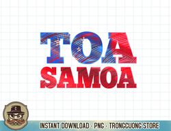 toa samoa or samoan flag or rugby pullover hoodie copy png sublimate