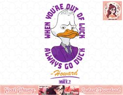 marvel what if howard the duck always go duck poster t-shirt copy png sublimate