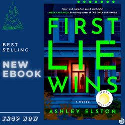 first lie wins: reese's book club pick (a novel) kindle edition by ashley elston (author)