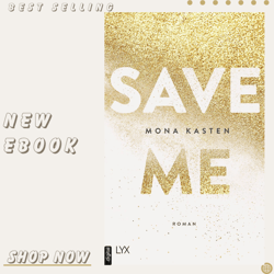 save me (maxton hall reihe 1) (german edition) kindle edition by mona kasten (author)