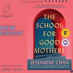 the school for good mothers by jessamine chan (author)