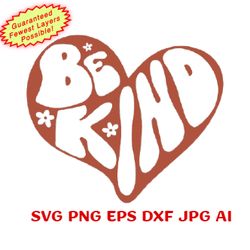 retro be kind wavy text heart download-cricut/silhouette/laser-svg png dxf eps jpg ai-stencil|sublimation