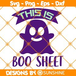 halloween this is boo sheet svg, this is boo sheet svg, spooky halloween svg, halloween svg, file for cricut