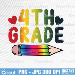 back to school, 4th grade gradient , png file for sublimation, first day of school, printable, 4th grade printable